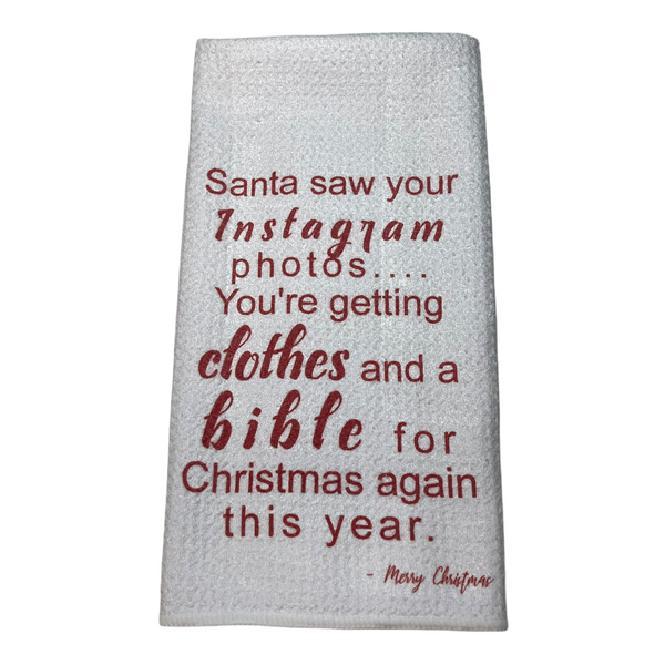 Santa Saw Your Instagram Photos You're Getting Clothes And A Bible