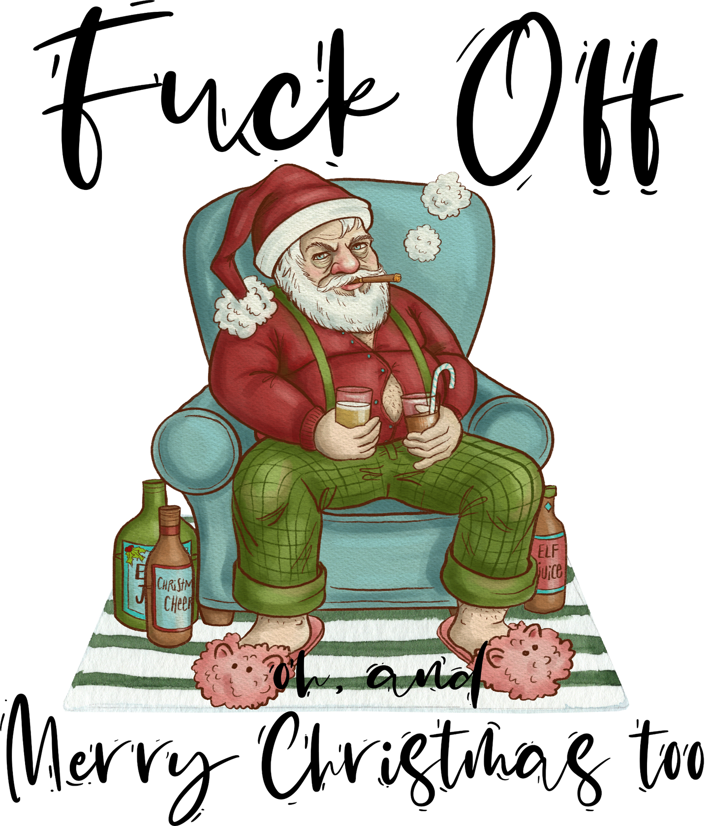 Bad Santa Says it All, Naughty Santa is in the House