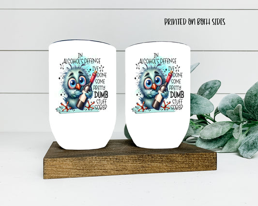 Funny Stainless Steel Wine Tumbler – 12 oz, Insulated & Spill-Proof - Alcohols Defense