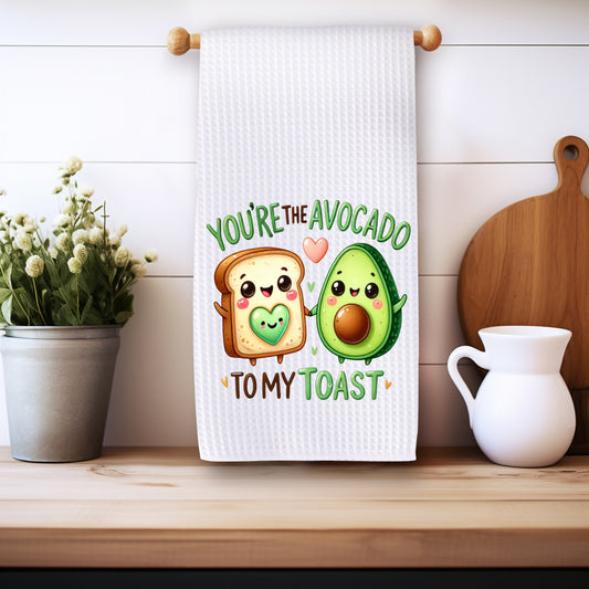 Avocado to my Toast - Perfect Together - Couples that Last