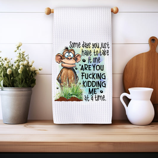 Today I am Taking it One "Are You Fucking Kidding Me" at a time