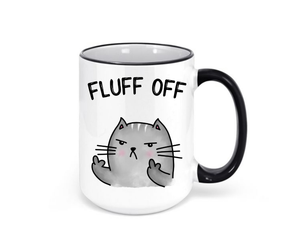 You don't have to be a cat lover to say Fluff Off