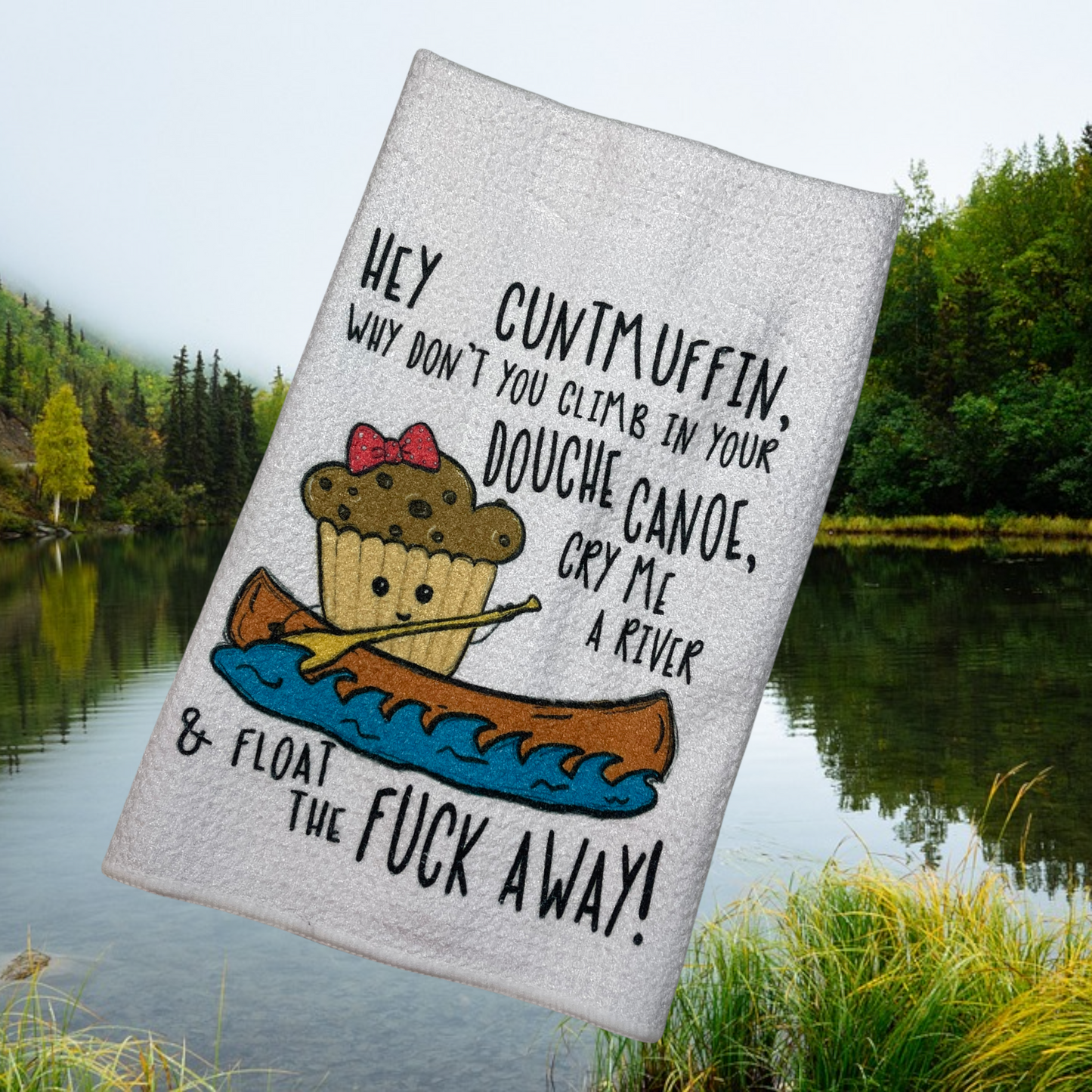 Hey Cuntmuffin Adult Humor Towel