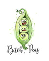 The Original Bitch, Peas (Three Peas Pod), Funny Kitchen Towels, Three Peas in a Pod, Punny Towel