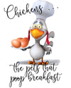 Chicken, the Pet that Poops Breakfast Funny Kitchen Towel